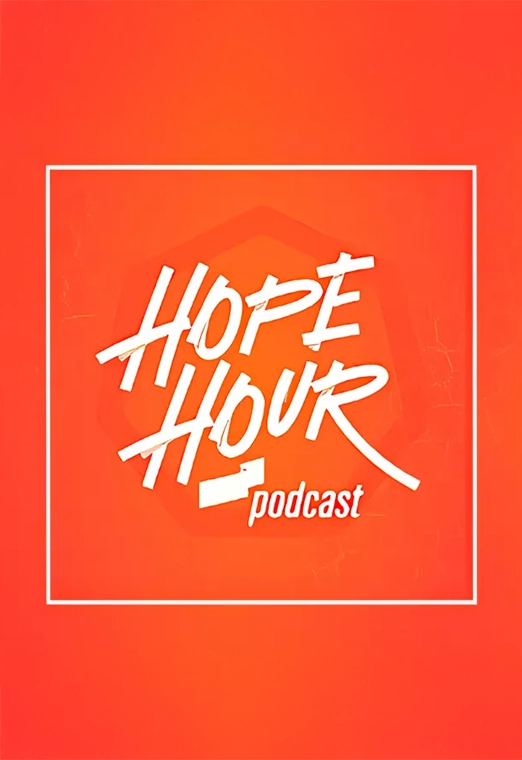 Hope Hour Podcast