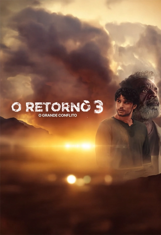 O Retorno 3: O Grande Conflito