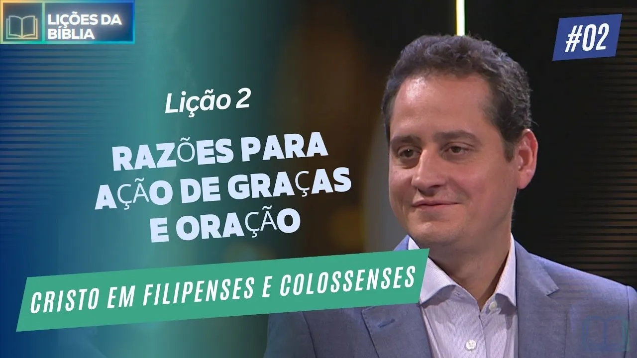 Razões para Ação de graças e Oração